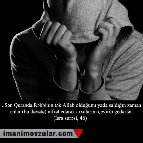 Allah inkar edənlərin şüurlarını bağlayır