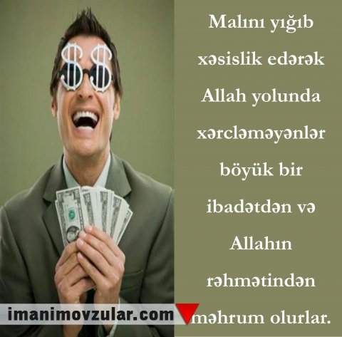 Bərəkətin qarşısını alan böyük maneə: mal yığmaq həvəsi